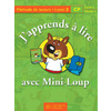 J'APPRENDS A LIRE AVEC MINI-LOUP CP - LIVRET 2 CARTONNE - ED.2000