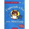 J'APPRENDS A LIRE AVEC MINI-LOUP CP - CAHIER D'ACTIVITES 1 - ED.2000