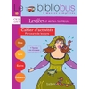 LE BIBLIOBUS N  10 CE2 - LES FEES - CAHIER D'ACTIVITES - ED.2005