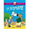 LES ATELIERS HACHETTE MAX, JULES ET LEURS COPAINS CP - BIBLIOMAX N  5 LA DISPUTE - ED.2005