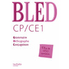 BLED CP/CE1 - CORRIGES - ED.2009