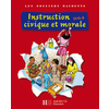 LES DOSSIERS HACHETTE INSTRUCTION CIVIQUE ET MORALE CYCLE 3 - LIVRE DE L'ELEVE - ED.2009