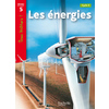 LES ENERGIES NIVEAU 5 - TOUS LECTEURS ! - ED.2010