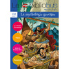 LE BIBLIOBUS N  31 CM - LA MYTHOLOGIE GRECQUE - LIVRE DE L'ELEVE - ED.2010