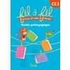 LECTURE CE2 - COLLECTION FIL A FIL - GUIDE PEDAGOGIQUE - ED. 2013