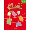 LECTURE CM - COLLECTION FIL A FIL - LIVRE ELEVE - ED. 2014