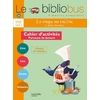 LE BIBLIOBUS N  34 CP/CE1 - LA SOUPE AU CAILLOU - CAHIER DE L'ELEVE - ED. 2012