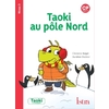 TAOKI ET COMPAGNIE CP - TAOKI AU POLE NORD ALBUM 3 - EDITION 2018