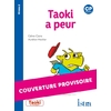 TAOKI ET COMPAGNIE CP - TAOKI A PEUR - ALBUM NIVEAU 2 - EDITION 2020