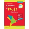 LE NOUVEL A PORTEE DE MOTS CE2 - PHOTOFICHES - EDITION 2019