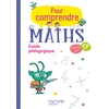 POUR COMPRENDRE LES MATHS CP - GUIDE PEDAGOGIQUE - ED. 2018