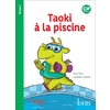 TAOKI ET COMPAGNIE CP - TAOKI A LA PISCINE - ALBUM NIVEAU 1 - EDITION 2019