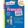 POUR COMPRENDRE FRANCAIS CE1-CE2 - SPECIAL DYS (DYSLEXIE) ET DIFFICULTES D'APPRENTISSAGE