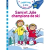 SAMI ET JULIE CP NIVEAU 3 SAMI ET JULIE, CHAMPIONS DE SKI