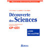 DECOUVERTE SCIENCES CP CE1 PRO