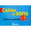 CAHIER DE SONS CYCLE 2 CP 2002 CAHIER D'ACTIVITES