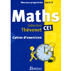 THEVENET MATHEMATIQUES CE1 2004 CAHIER D'EXERCICES