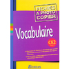 VOCABULAIRE CE2 REPROFICHES