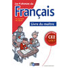 LES 4 CHEMINS DU FRANCAIS CE2 2009 LIVRE DU MAITRE