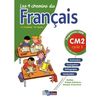 LES 4 CHEMINS DU FRANCAIS CM2 2009 MANUEL DE L'ELEVE