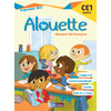 ALOUETTE FRANCAIS CE1 2017 MANUEL DE L'ELEVE