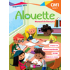 ALOUETTE FRANCAIS CM1 2018 MANUEL DE L'ELEVE