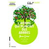 L'HOMME QUI PLANTAIT DES ARBRES