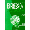 EXPRESSION ECRITE CM1 MAITRE