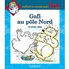 GAFI 12 AU POLE NORD CP CE1