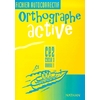 ORTHOGRAPHE ACTIVE CE2 FI AUTO