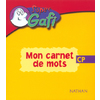 SUPER GAFI - MON CARNET DE MOTS - CP