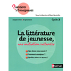 LA LITTERATURE DE JEUNESSE, UNE INITIATION CULTURELLE - CYCLE 3