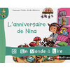 UN MONDE A LIRE - KIMAMILA CP - SERIE ROUGE - ALBUM 3 : L'ANNIVERSAIRE DE NINA