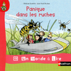 UN MONDE A LIRE - KIMAMILA CP - SERIE ROUGE - ALBUM 7 : PANIQUE DANS LES RUCHES