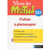 VIVRE LES MATHS - FICHES A PHOTOCOPIER - CE1