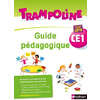 TRAMPOLINE - GUIDE PEDAGOGIQUE CE1 2019