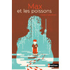 MAX ET LES POISSONS