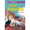 LA PRISE DE LA BASTILLE - VOL01