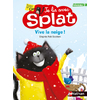 VIVE LA NEIGE ! - JE LIS AVEC SPLAT - NIVEAU 2 - VOL08