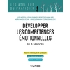 DEVELOPPER LES COMPETENCES EMOTIONNELLES - EN 8 SEANCES