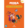 MONA ET SES AMIS CE1 (2018) - CAHIER D'ETUDE DE LA LANGUE