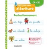 MON PETIT CAHIER D ECRITURE CP / CE1 : PERFECTIONNEMENT (2022) - CAHIER