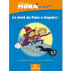 JE LIS AVEC MONA ET SES AMIS CP - ALBUM : LA DENT DE PACO A DISPARU