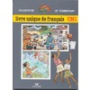 LE FLAMBOYANT, LIVRE UNIQUE DE FRANCAIS CM1, ELEVE