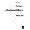 ERMEL - FICHES PHOTOCOPIABLES CM1