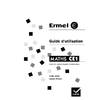 ERMEL - GUIDE D'UTILISATION CE1