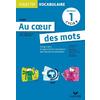 OBJECTIF VOCABULAIRE AU COEUR DES MOTS - FICHIER NIVEAU 1 CYCLE 3