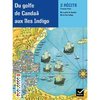 FACETTES BIBILOTHEQUE CM2 - DU GOLFE DE CANDAA AUX ILES INDIGO - RECUEIL