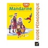 MANDARINE FRANCAIS CM1 ED. 2016 - GUIDE PEDAGOGIQUE