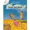 SAUVE QUI POULE ! - TOME 8 - VOL08